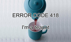 Picture for Error Code 418: I'm a teapot.